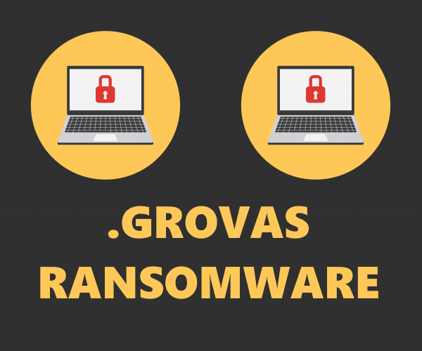 remove Grovas ransomware